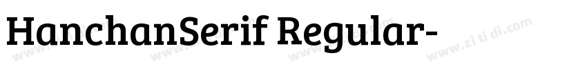 HanchanSerif Regular字体转换